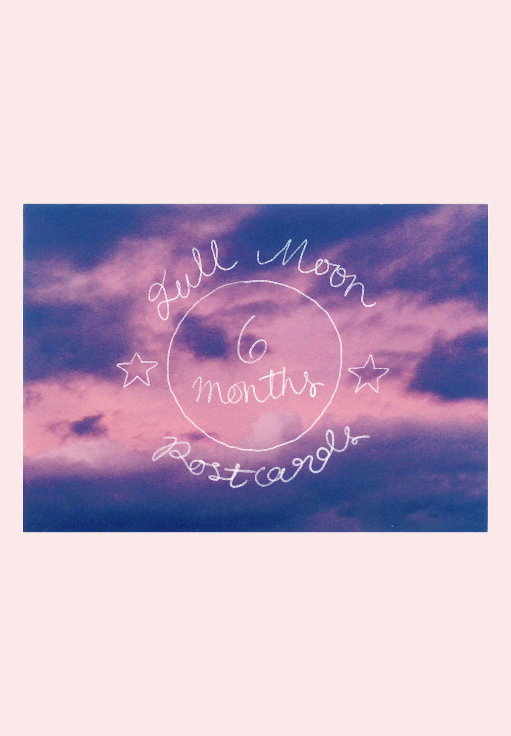 Full Moon Postcards for 6 Months